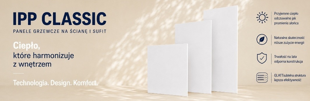 IPP CLASSIC panele grzewcze na podczerwień, na ścianę i sufit INFRA LIGHT